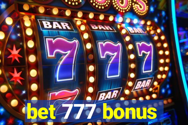 bet 777 bonus